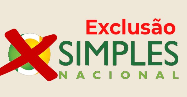 Quais são os motivos para minha empresa ser excluída do simples